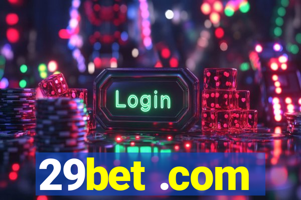 29bet .com